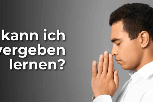 Wie kann ich vergeben lernen Headerbild